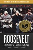 Roosevelt: The Soldier of Freedom (1940-1945) (eBook, ePUB)