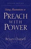 Using Illustrations to Preach with Power (Revised Edition) (eBook, ePUB)