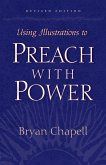 Using Illustrations to Preach with Power (Revised Edition) (eBook, ePUB)