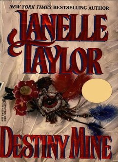 Destiny Mine (eBook, ePUB) - Taylor, Janelle