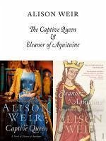 Cover The Captive Queen and Eleanor of Aquitaine (eBook, ePUB)