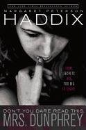 Cover Don't You Dare Read This, Mrs. Dunphrey (eBook, ePUB)