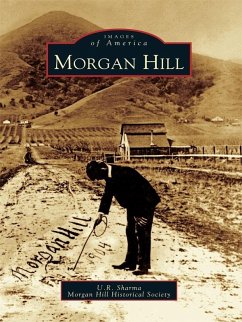 Morgan Hill (eBook, ePUB) - Sharma, U. R.