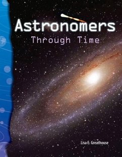 Astronomers Through Time (eBook, PDF) - Greathouse, Lisa