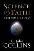Science and Faith? (eBook, ePUB)