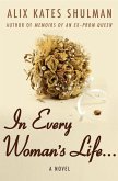 In Every Woman's Life ... (eBook, ePUB) In Every Woman's Life ... (eBook, ePUB)