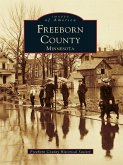 Freeborn County, Minnesota (eBook, ePUB)