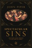 Spectacular Sins (eBook, ePUB)