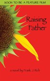 Raising Father (eBook, ePUB)