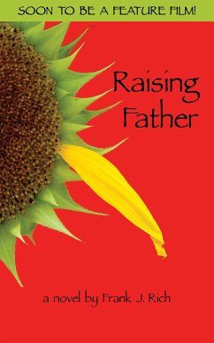 Raising Father (eBook, ePUB) - Rich, Frank