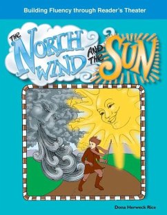 North Wind and Sun (eBook, PDF) - Rice, Dona Herweck