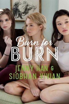 Burn for Burn (eBook, ePUB) - Han, Jenny; Vivian, Siobhan