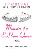 Memoirs of an Ex-Prom Queen (eBook, ePUB)