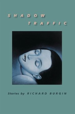 Shadow Traffic (eBook, ePUB) - Burgin, Richard