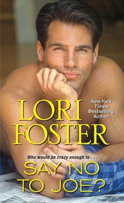 Say No to Joe? (eBook, ePUB) - Foster, Lori