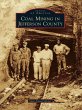 Coal Mining in Jefferson County (eBook,... - Bild 1