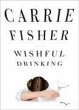 Wishful Drinking (eBook, ePUB) - Bild 1