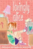 Lovingly Alice (eBook, ePUB)