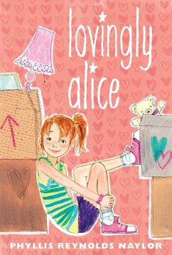 Lovingly Alice (eBook, ePUB) - Naylor, Phyllis Reynolds