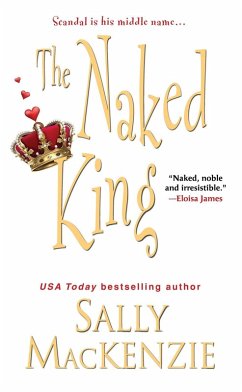 The Naked King (eBook, ePUB) - Mackenzie, Sally