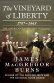 The Vineyard of Liberty, 1787-1863 (eBook, ePUB) The Vineyard of Liberty, 1787-1863 (eBook, ePUB)