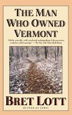 The Man Who Owned Vermont (eBook, ePUB)