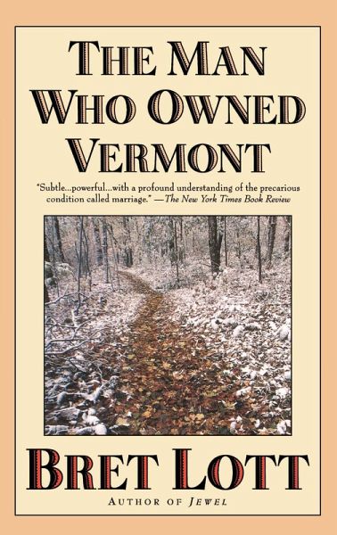 The Man Who Owned Vermont (eBook, ePUB) The Man Who Owned Vermont (eBook, ePUB)