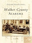 Walker County, Alabama (eBook, ePUB)