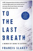 To the Last Breath (eBook, ePUB)