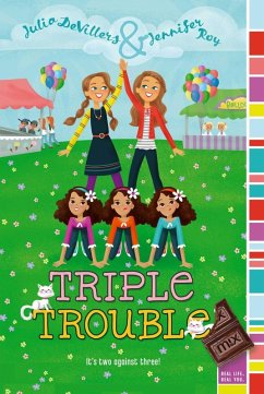 Triple Trouble (eBook, ePUB) - DeVillers, Julia; Roy, Jennifer