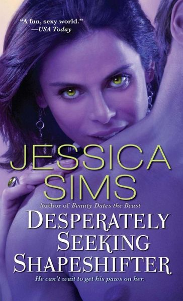 Desperately Seeking Shapeshifter (eBook, ePUB)