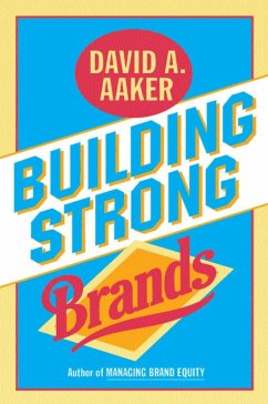 Building Strong Brands (eBook, ePUB) - Aaker, David A.