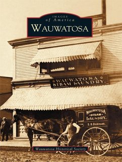 Wauwatosa (eBook, ePUB) - Wauwatosa Historical Society