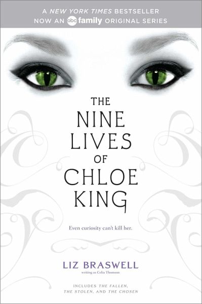 The Nine Lives of Chloe King (eBook, ePUB) The Nine Lives of Chloe King (eBook, ePUB)