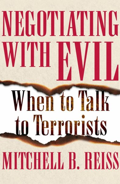 Negotiating with Evil (eBook, ePUB) Negotiating with Evil (eBook, ePUB)