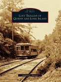 Lost Trolleys of Queens and Long Island (eBook, ePUB)