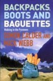 Backpacks, Boots and Baguettes (eBook, ePUB)