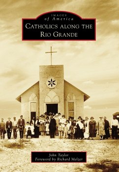 Cover Catholics along the Rio Grande (eBook, ePUB)