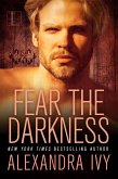 Fear the Darkness (eBook, ePUB)