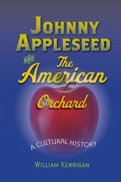 Cover Johnny Appleseed and the American Orchard (eBook, ePUB)