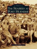 Seabees at Port Hueneme (eBook, ePUB)