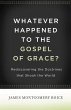 Whatever Happened to The Gospel of... - Bild 1
