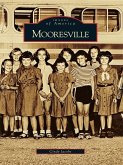Mooresville (eBook, ePUB)