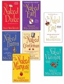 Sally MacKenzie Bundle: The Naked Earl, The Naked Gentleman, The Naked Marquis, The Naked Baron, The Naked Duke, The Naked Viscount, The Naked King (eBook, ePUB)