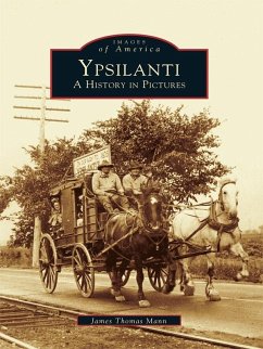 Ypsilanti (eBook, ePUB) - Mann, James Thomas