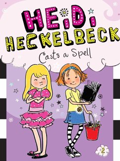 Heidi Heckelbeck Casts a Spell (eBook, ePUB) - Coven, Wanda