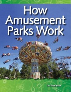 How Amusement Parks Work (eBook, PDF) - Greathouse, Lisa