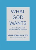 What God Wants (eBook, ePUB)