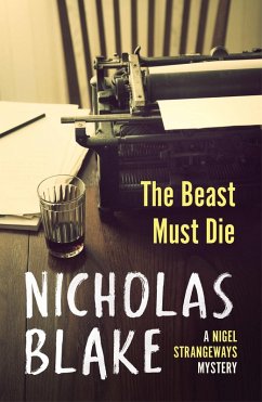 The Beast Must Die (eBook, ePUB) - Blake, Nicholas