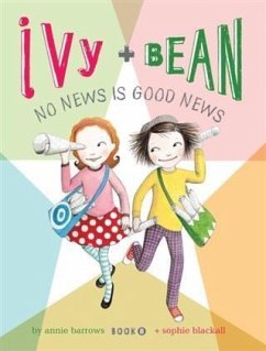 Cover Ivy and Bean No News Is Good News (eBook, ePUB)